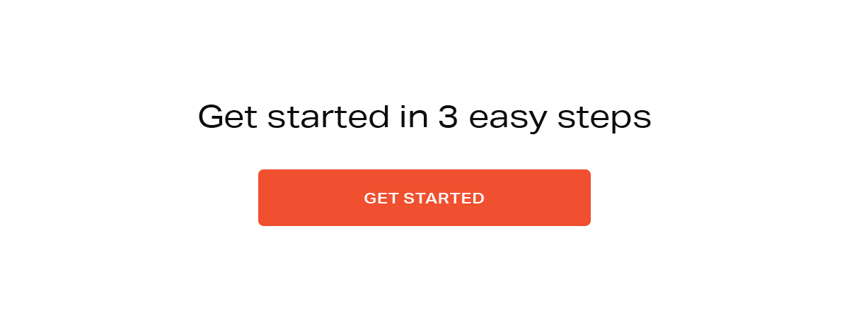 Get started in 3 easy steps