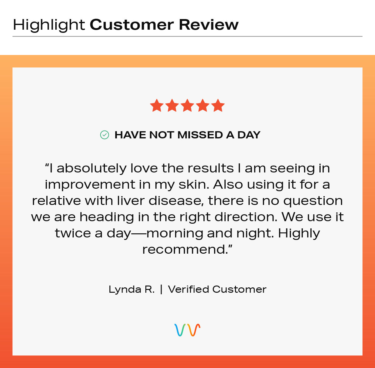 Highlight Customer Review