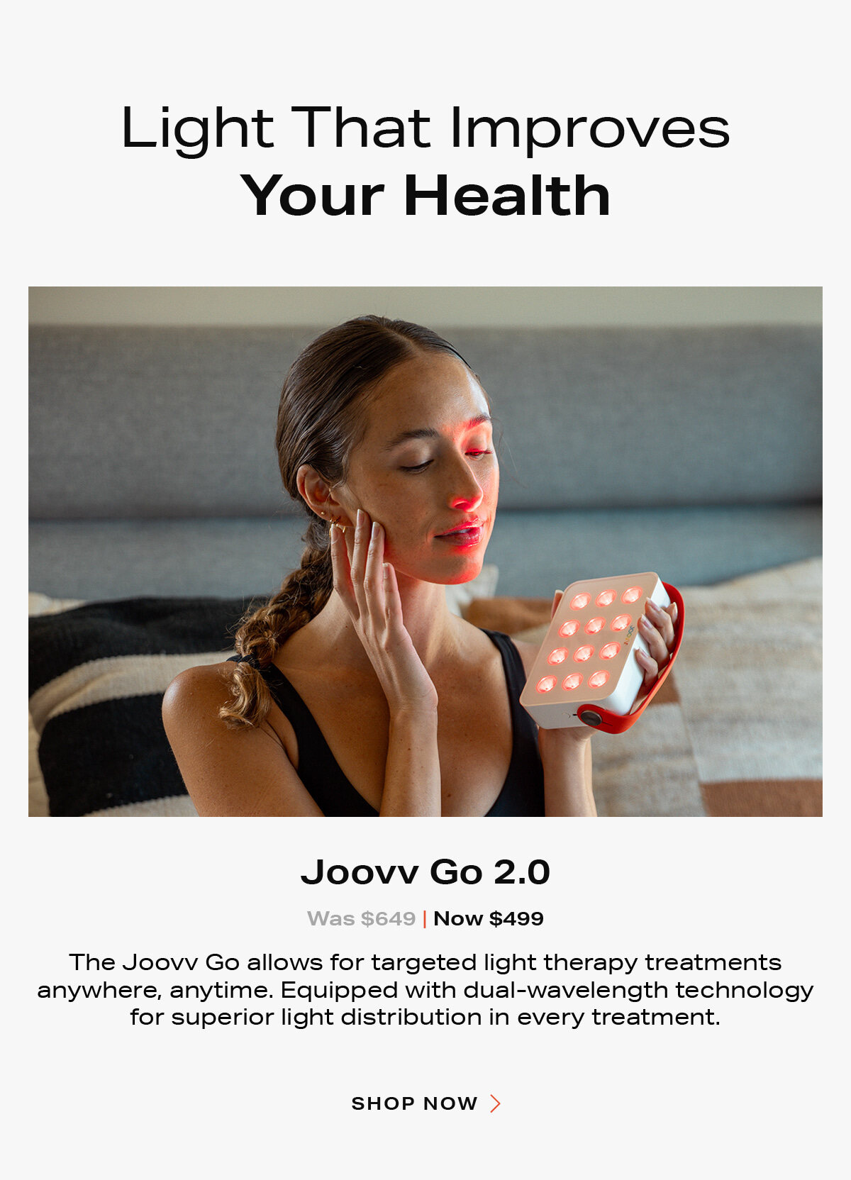 Light That Improves Your Health - Joovv Go 2.0